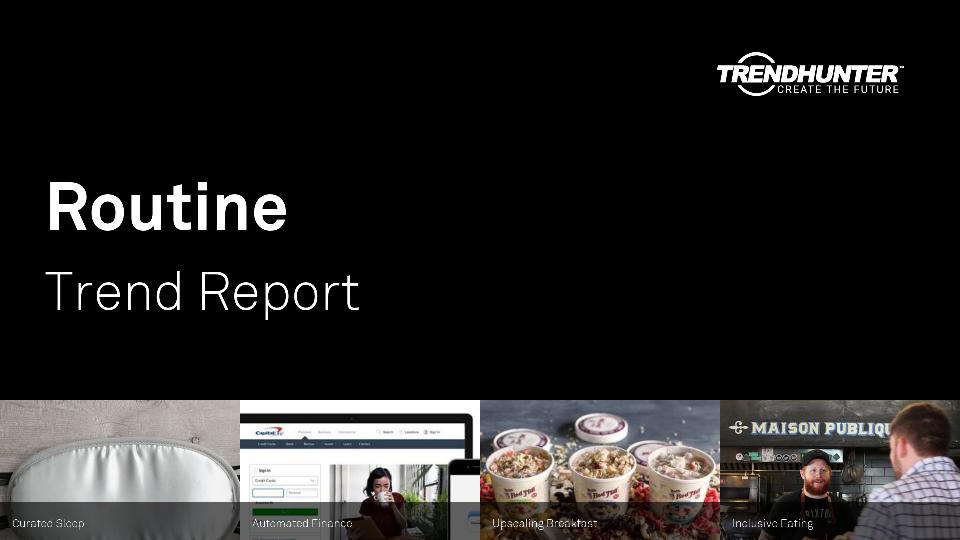 Routine Trend Report Research