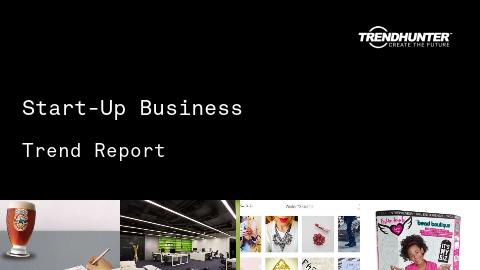 Start-Up Business Trend Report and Start-Up Business Market Research