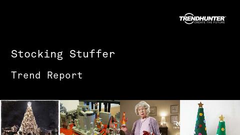 Stocking Stuffer Trend Report and Stocking Stuffer Market Research