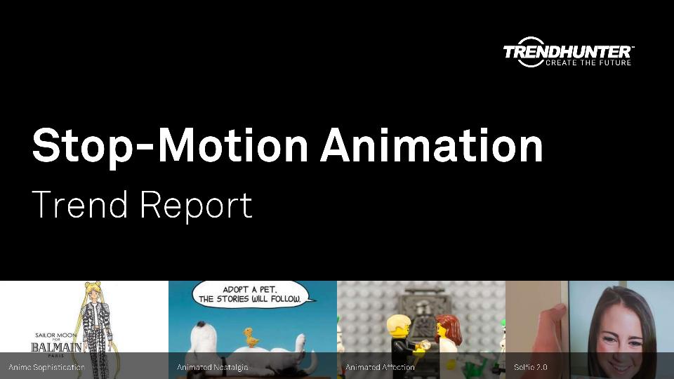 Stop-Motion Animation Trend Report Research