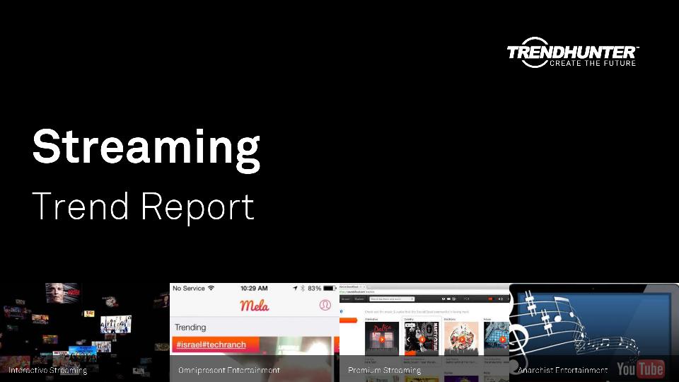 Streaming Trend Report Research