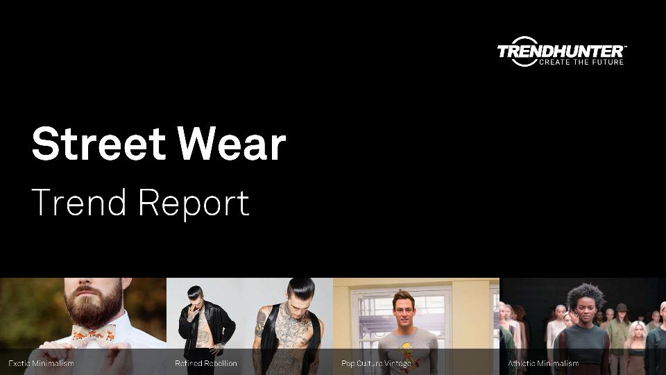 Street Wear Trend Report Research