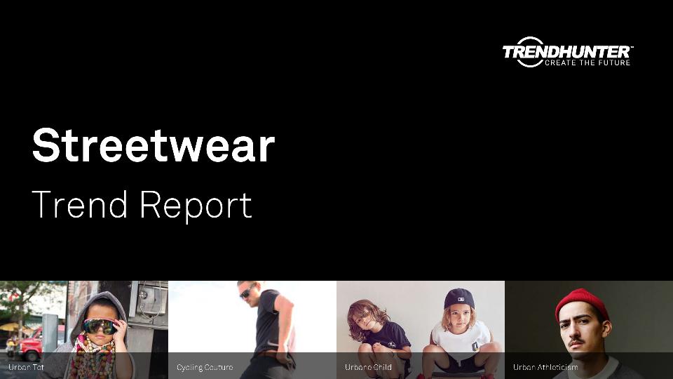Streetwear Trend Report Research