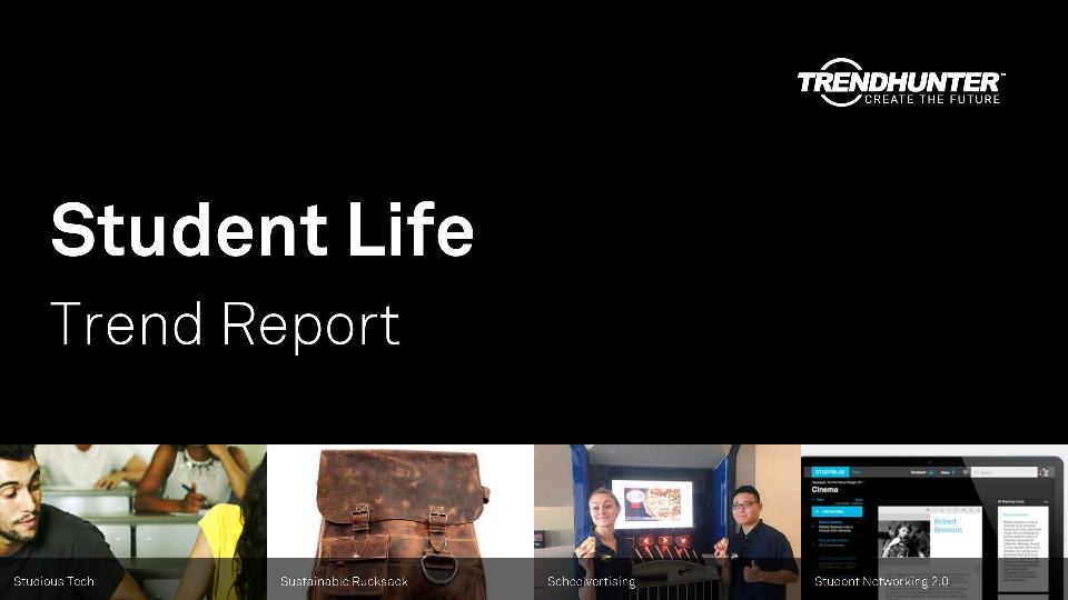 Student Life Trend Report Research