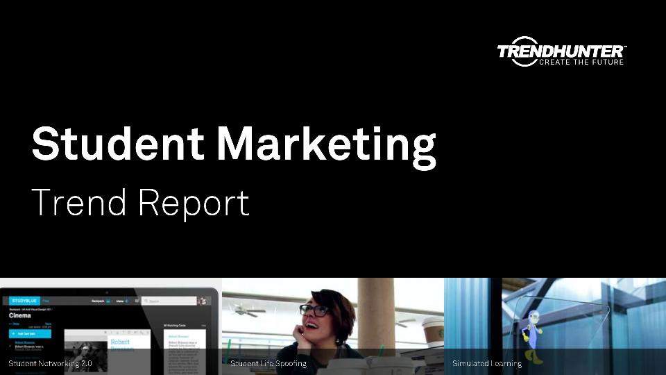 Student Marketing Trend Report Research
