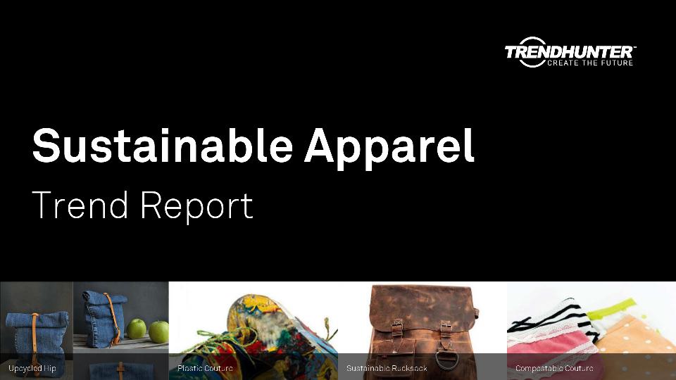 Sustainable Apparel Trend Report Research