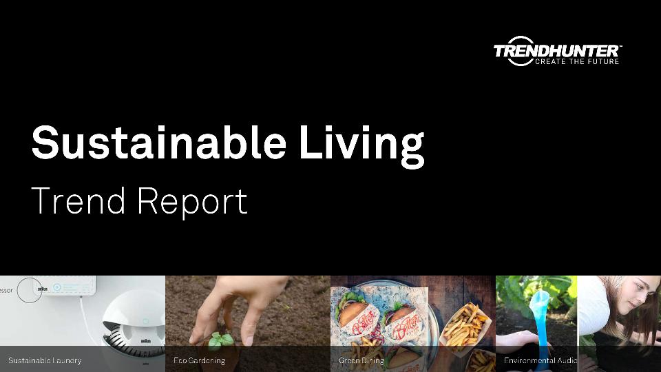 Sustainable Living Trend Report Research