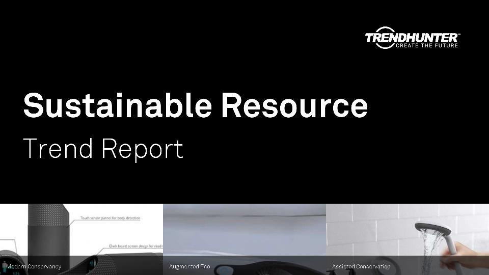 Sustainable Resource Trend Report Research