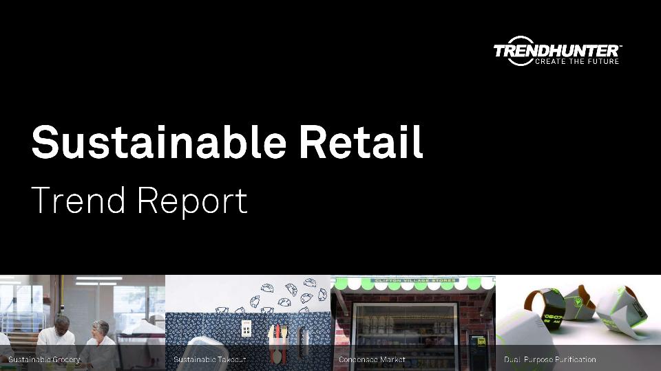Sustainable Retail Trend Report Research
