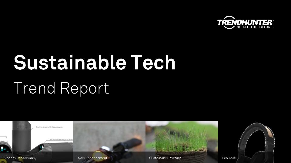 Sustainable Tech Trend Report Research