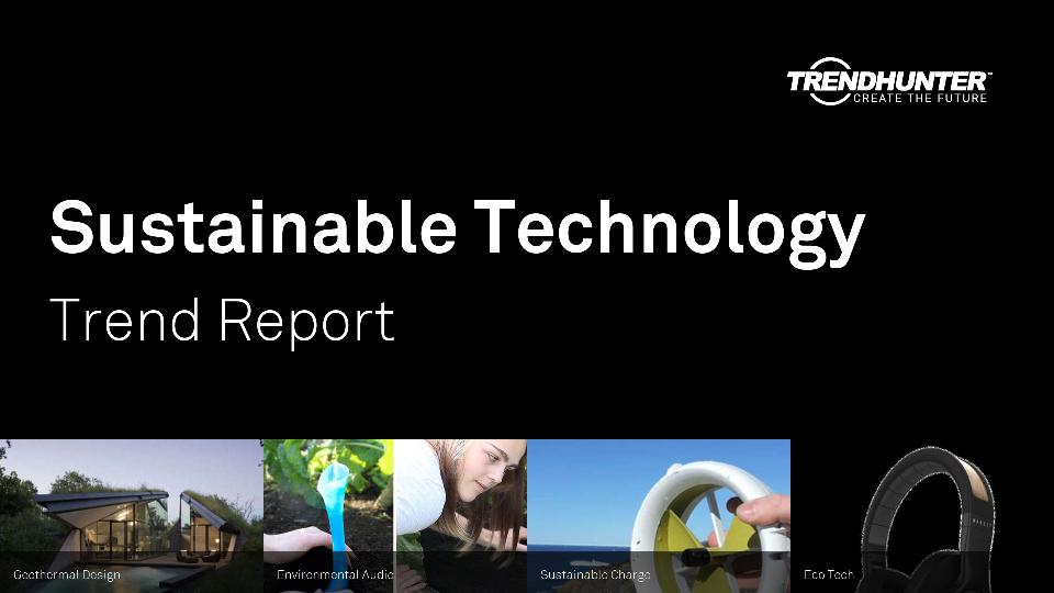 Sustainable Technology Trend Report Research