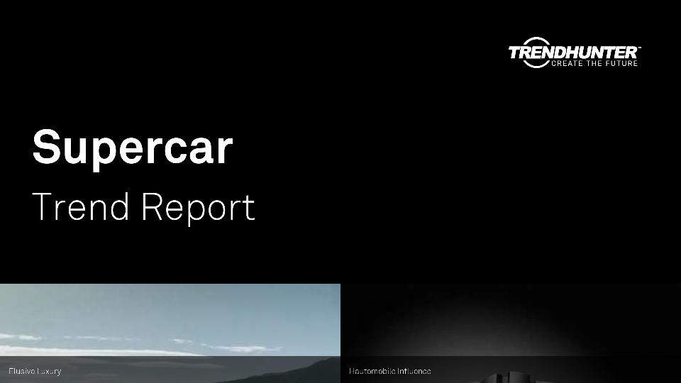 Supercar Trend Report Research