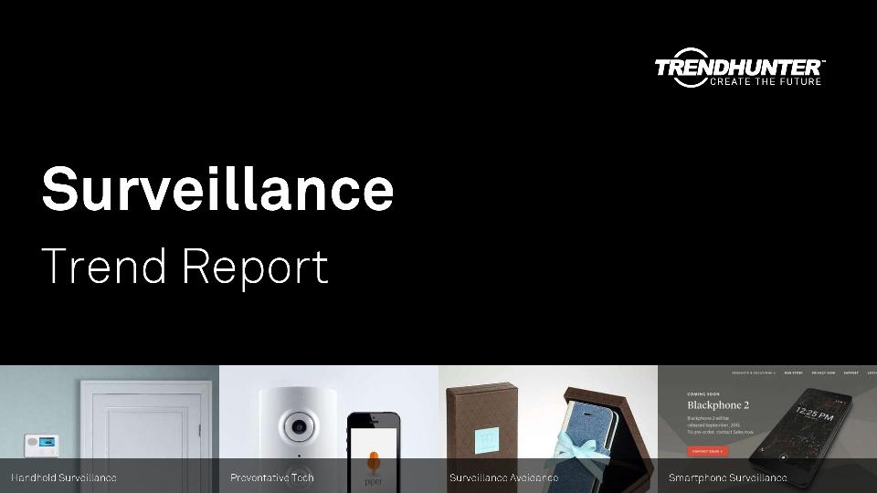Surveillance Trend Report Research