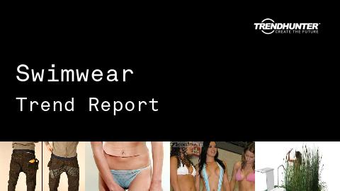 Swimwear Trend Report and Swimwear Market Research