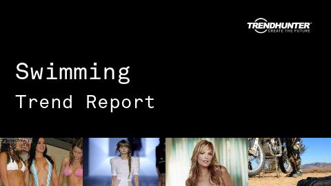 Swimming Trend Report and Swimming Market Research