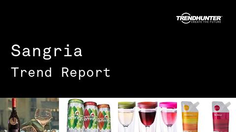 Sangria Trend Report and Sangria Market Research