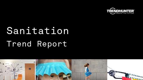 Sanitation Trend Report and Sanitation Market Research