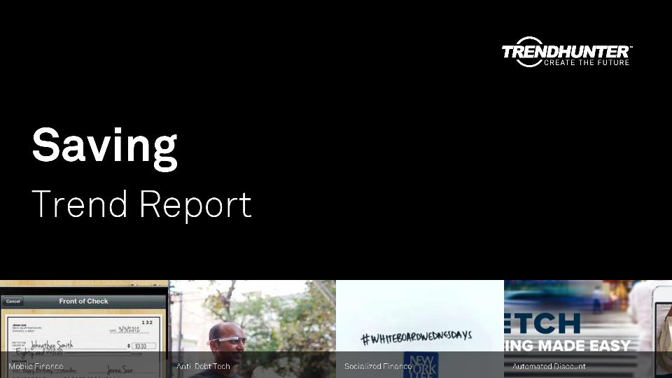 Saving Trend Report Research
