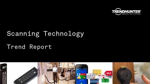 Scanning Technology Trend Report and Scanning Technology Market Research