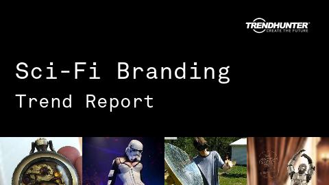 Sci-Fi Branding Trend Report and Sci-Fi Branding Market Research