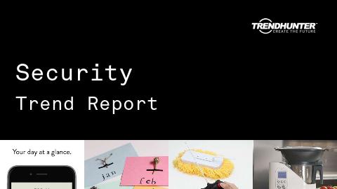 Security Trend Report and Security Market Research