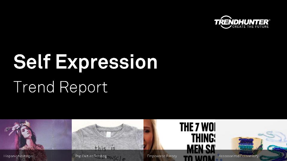 Self Expression Trend Report Research