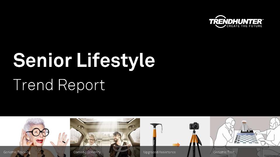 Senior Lifestyle Trend Report Research