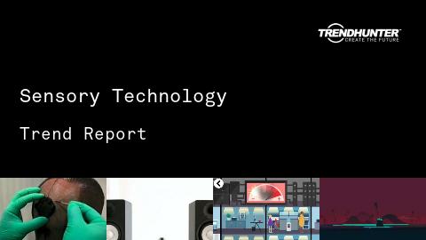 Sensory Technology Trend Report and Sensory Technology Market Research