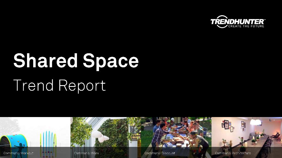 Shared Space Trend Report Research