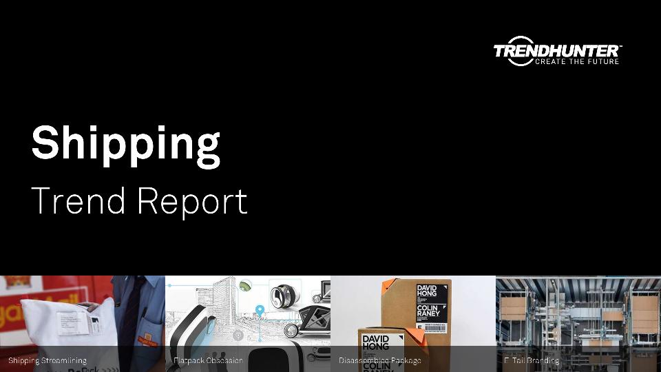Shipping Trend Report Research