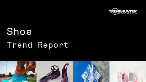 Shoe Trend Report and Shoe Market Research