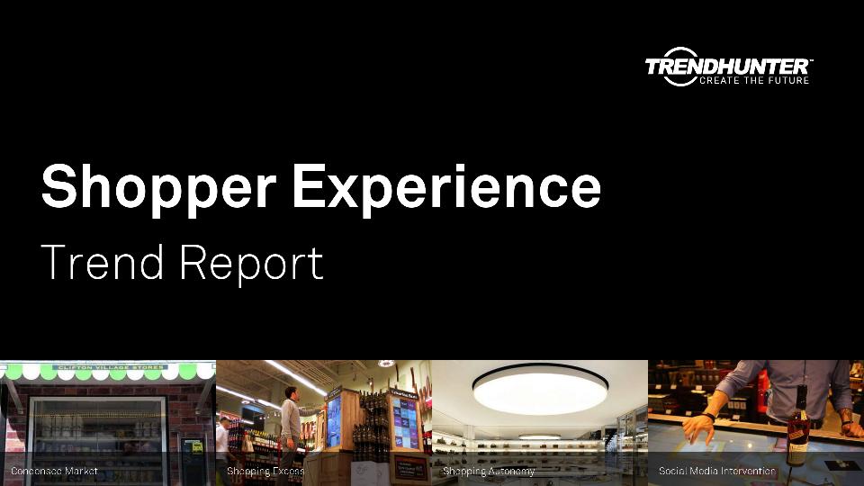 Shopper Experience Trend Report Research