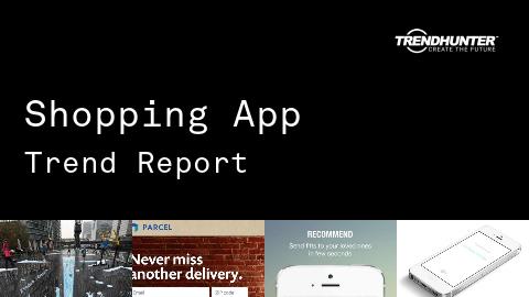 Shopping App Trend Report and Shopping App Market Research