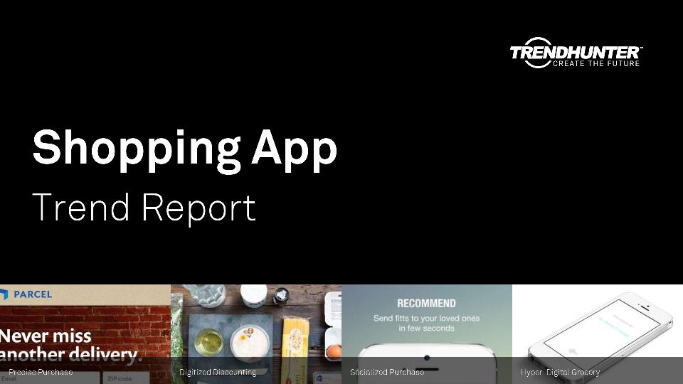 Shopping App Trend Report Research