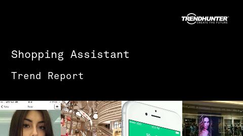 Shopping Assistant Trend Report and Shopping Assistant Market Research