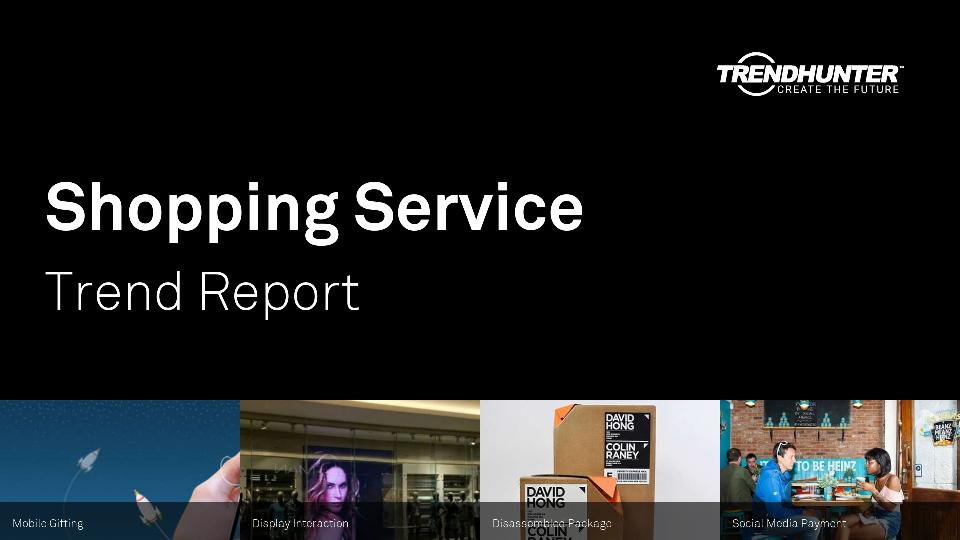 Shopping Service Trend Report Research