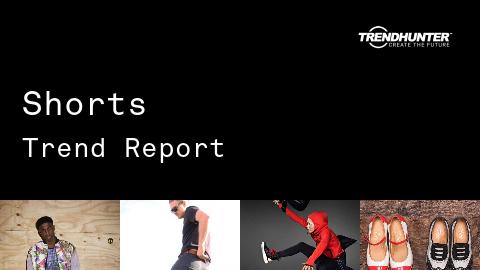 Shorts Trend Report and Shorts Market Research