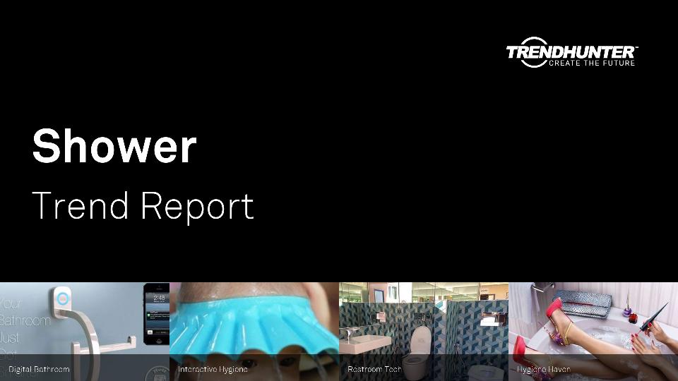 Shower Trend Report Research