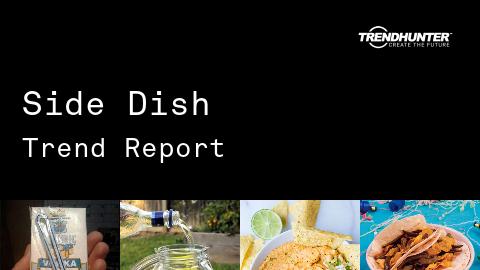 Side Dish Trend Report and Side Dish Market Research