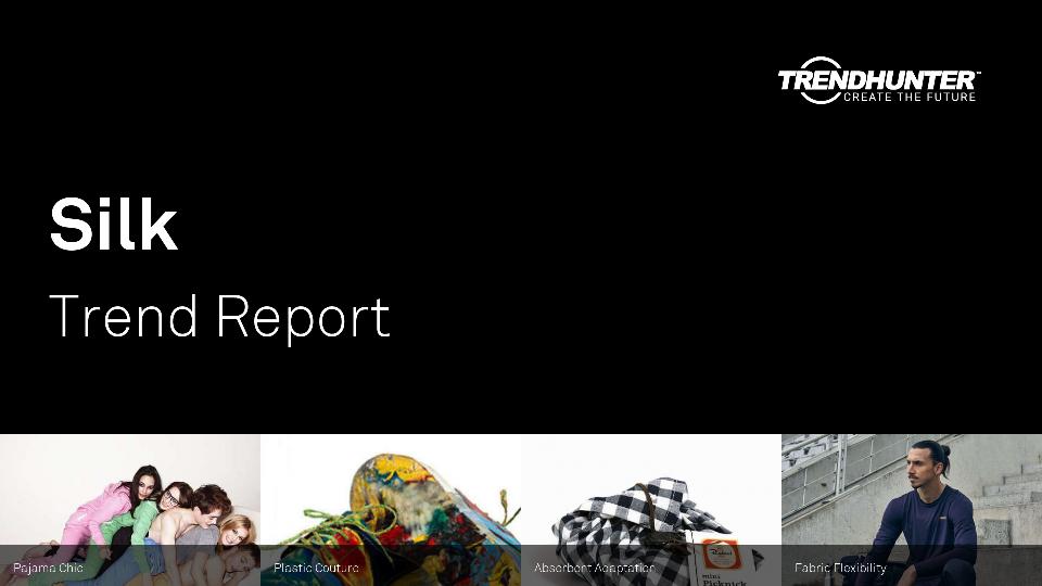Silk Trend Report Research