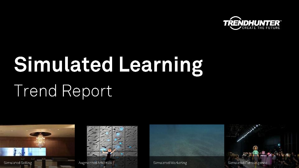 Simulated Learning Trend Report Research