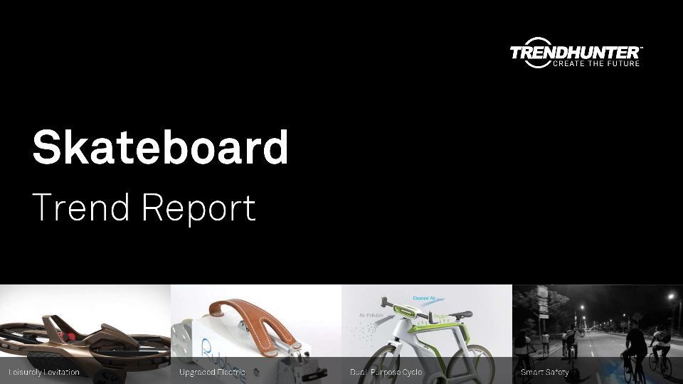 Skateboard Trend Report Research