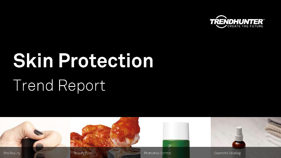 Skin Protection Trend Report Research
