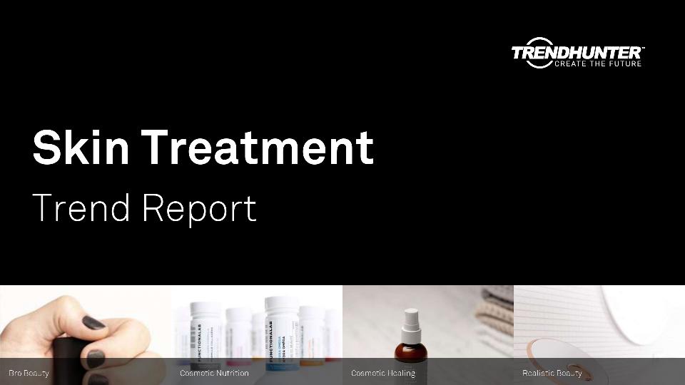 Skin Treatment Trend Report Research
