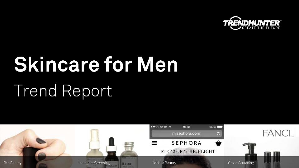 Skincare for Men Trend Report Research