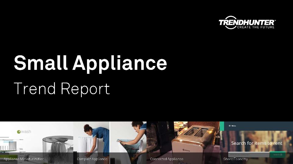 Small Appliance Trend Report Research