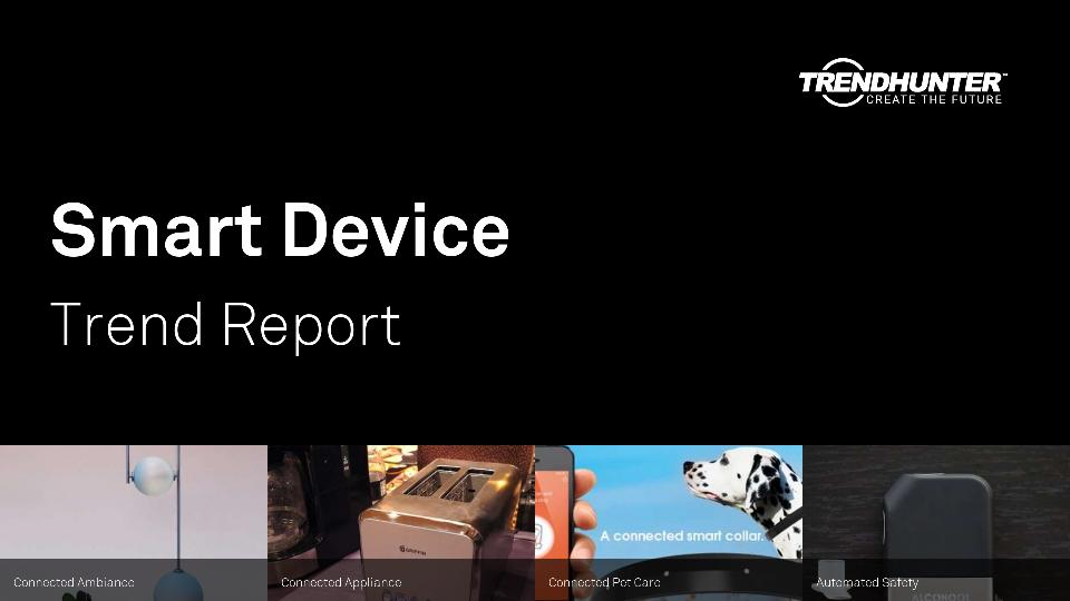 Smart Device Trend Report Research