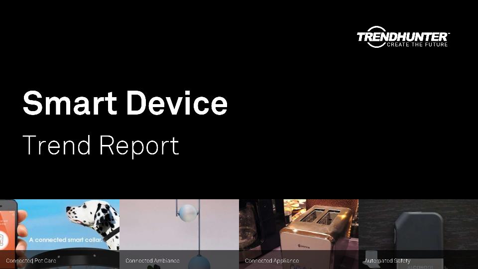 Smart Device Trend Report Research