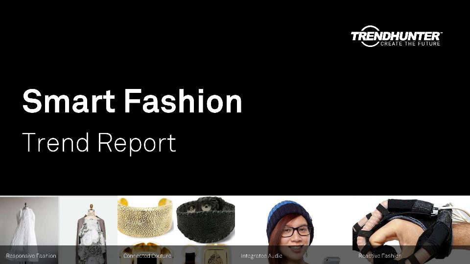 Smart Fashion Trend Report Research