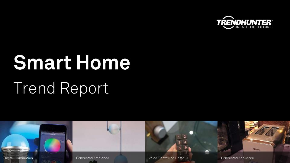 Smart Home Trend Report Research